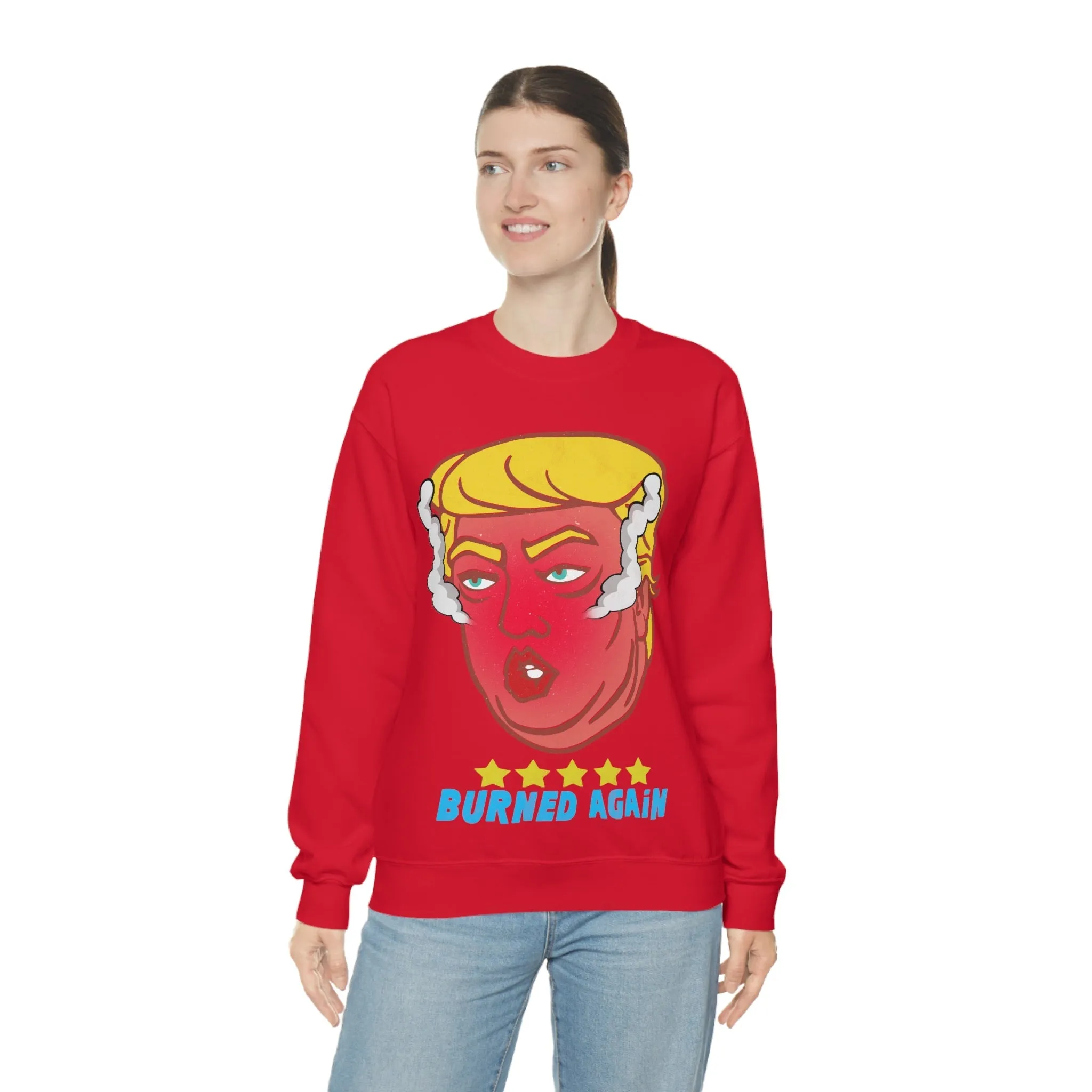 Burned Again - Donald Trump Meme | Classic Sweatshirt