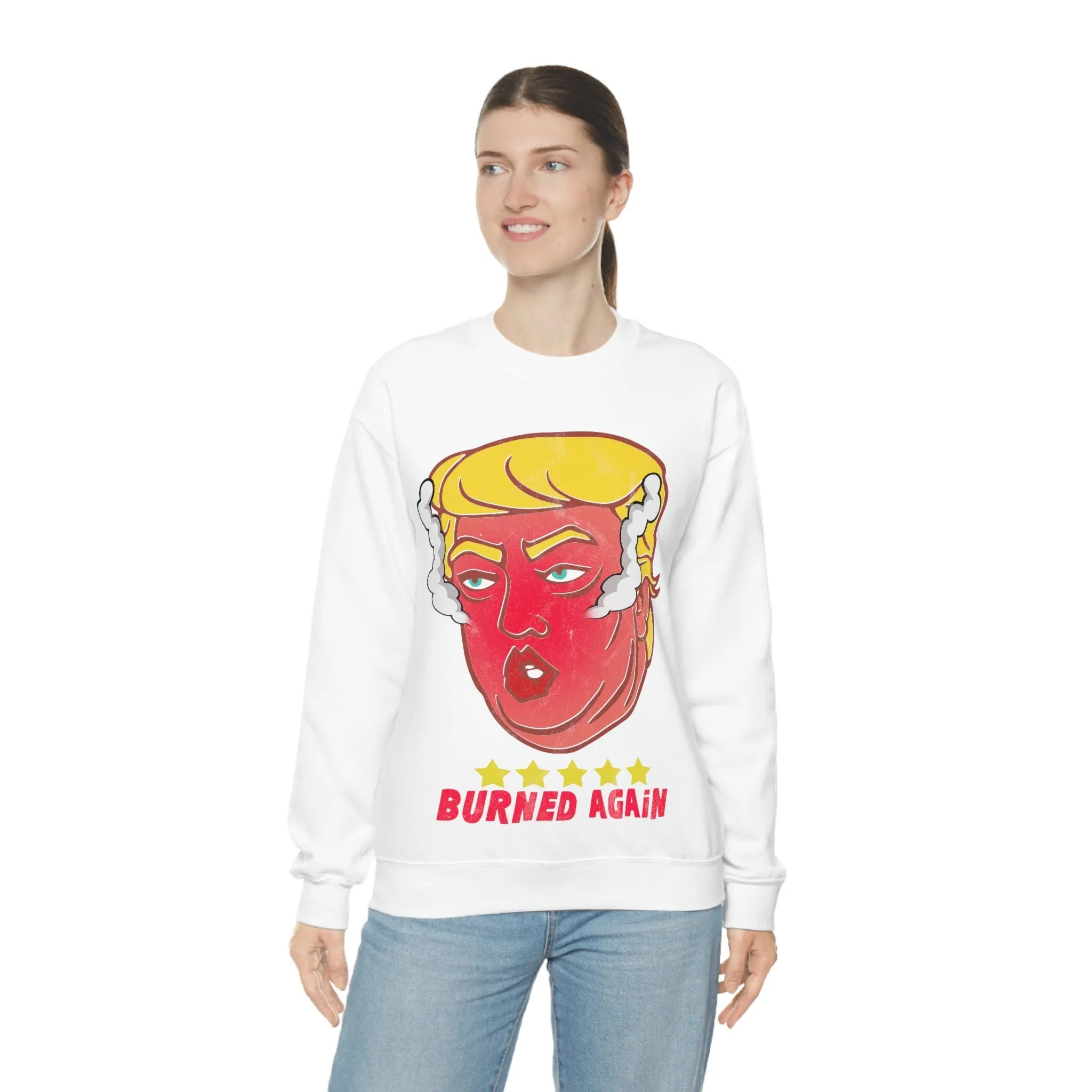 Burned Again - Donald Trump Meme | Classic Sweatshirt